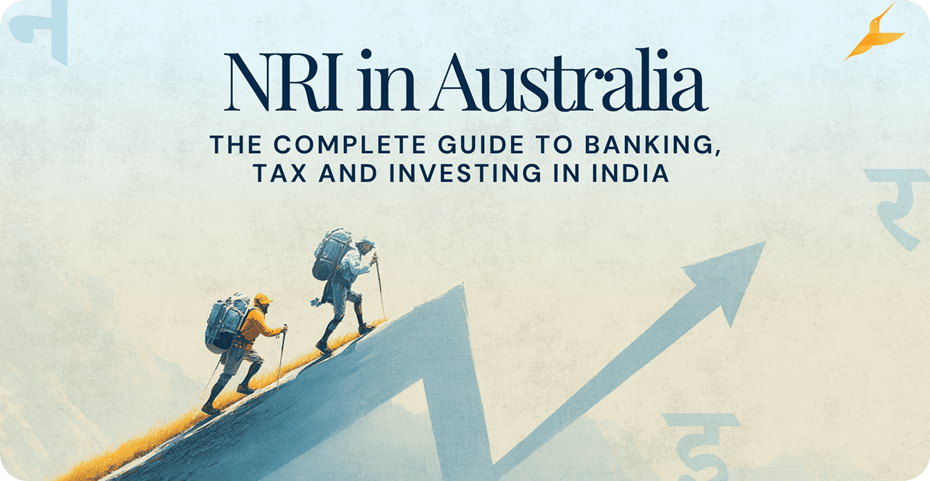NRI in Australia: The Complete Guide to Banking, Tax and Investing in India (2026)