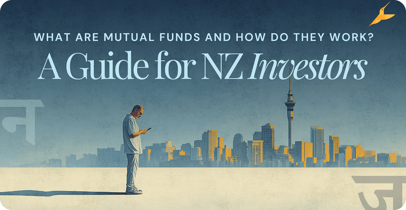 What Are Mutual Funds and How Do They Work? A Guide for NZ Investors