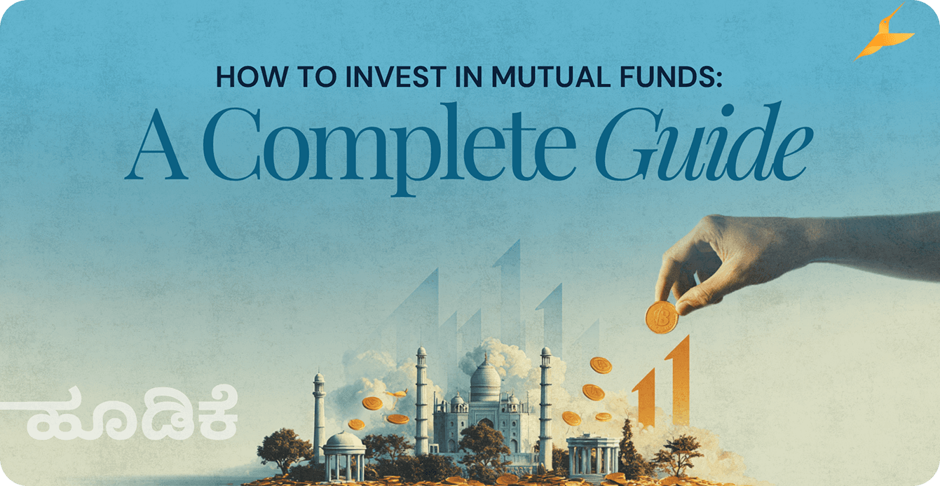 How To Invest In Mutual Funds: A Complete Guide