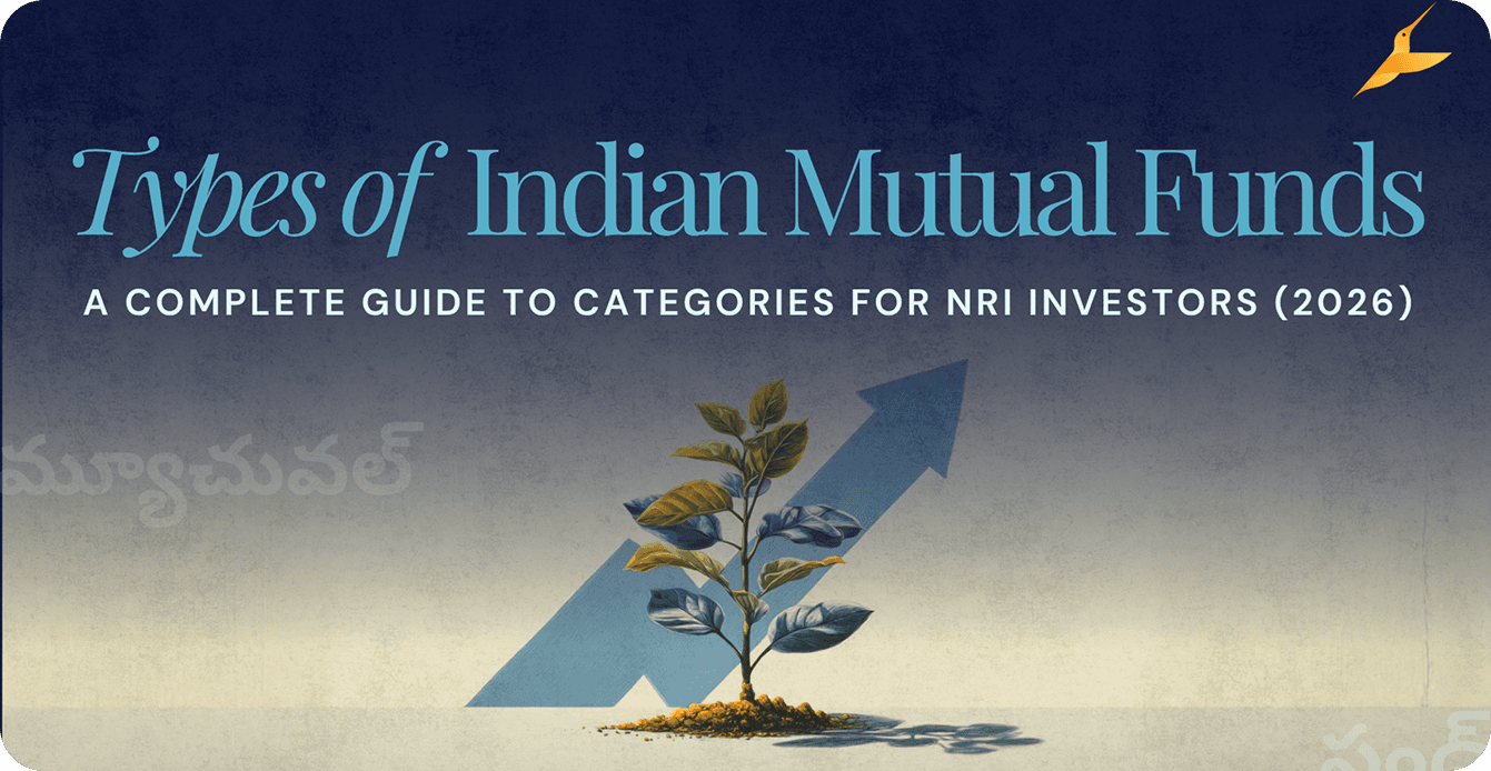 Types of Indian Mutual Funds: A Complete Guide to Categories for NRI Investors (2026)